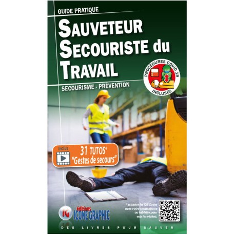 LE GUIDE PRATIQUE DU SST LE GUIDE PRATIQUE DU SST